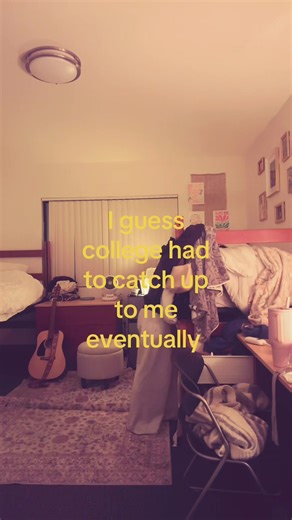 jk I’m so up | college