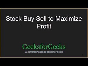 Stock Buy Sell to Maximize Profit | GeeksforGeeks