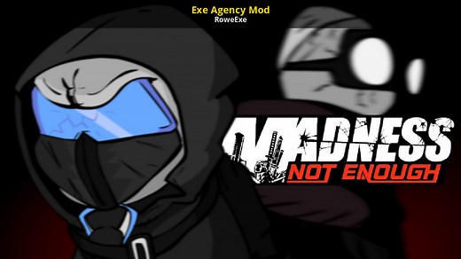 Exe Agency Mod Mod for MADNESS: Project Nexus | MPN Mods
