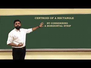 Centroid of a Rectangle By Considering a Horizontal Strip