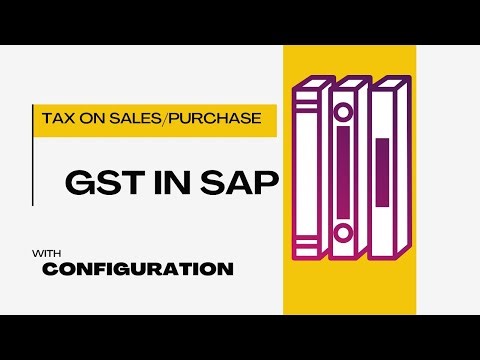 GST in SAP FI and its configurations