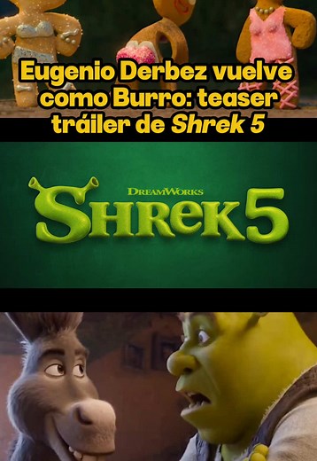 Shrek 5 trailer en español: Eugenio Derbez como Burro