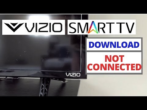 [SOLVED] Download not Supported on Vizio Smart TV || Download problems on Vizio Smart TV