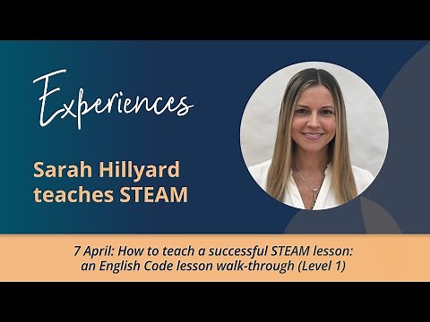How to teach a successful STEAM lesson: an English Code lesson walk-through (Level 1)