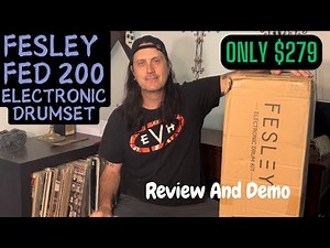 Fesley FED 200 Electronic Drumset - Review And Demo - This Thing Is Cool And Only $279!