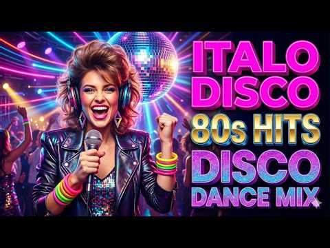 Italo Disco 80s Hits ✨ Best Non Stop Disco Dance Mix 🔥 Remastered 4K