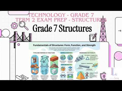 Grade 7 | June Exam Prep For Term 2 | Structures | Week 10