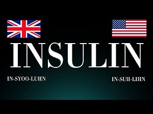 How to Pronounce 'Insulin' Correctly: UK vs USA (Medical Term)