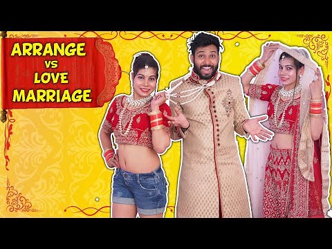Arrange Marriage vs Love Marriage | BakLol Video