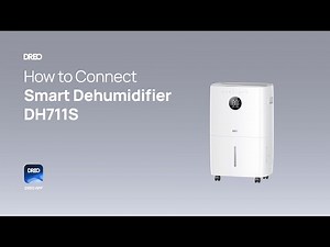 How to Connect Your Smart Dehumidifier 711S to the DREO App