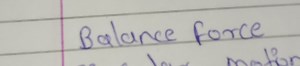 What is balanced force?... | Filo
