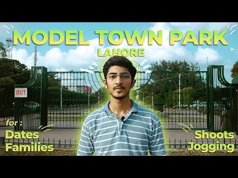 MODEL TOWN Park Lahore | Special Places of Lahore