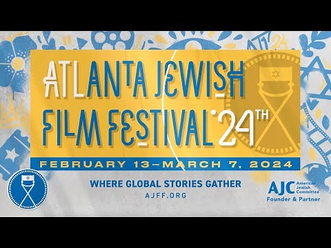 The Official Teaser: 24th Annual Atlanta Jewish Film Festival