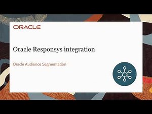 Oracle Audience Segmentation - Oracle Responsys integration