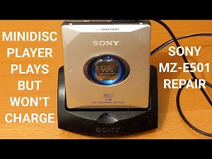 Fixing a non-charging Walkman Minidisc Player
