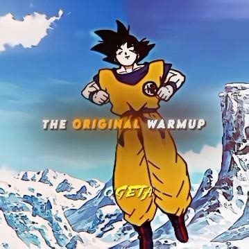 Goku's OG warmup 🥶🔥
