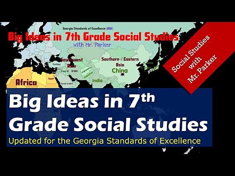 Big Ideas in 7th Grade Social Studies - Updated for GSE