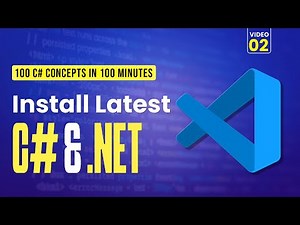 02. Setup C# in VS Code: The Environment