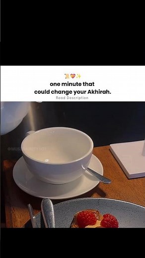 one minute that could change your Akhirah! 💝🥺 #muslimunity601