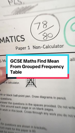 How to Find the Mean from a Grouped Frequency Table for GCSE Maths