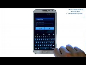 Samsung Galaxy Note II - How Do I Customize my Home Screens - Add and Remove Apps - Create Folders