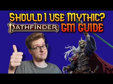 A GM's Guide to Mythic (PF2e)