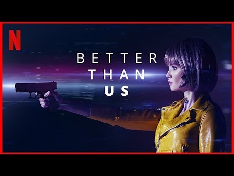 BETTER THAN US | PRIMEIRA TEMPORADA | TRAILER | SÉRIE NETFLIX |