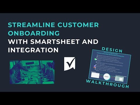 Smartsheet Solution Use Case and Design Overview | Customer Onboarding