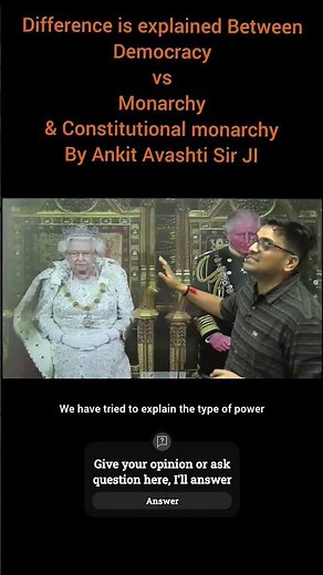 Democracy vs Dictatorship vs Monarchy vs explained by Ankit Avashti Sir | Educator Raman
