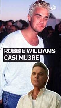 Cuando la presión de Take That casi destruye a Robbie Williams
