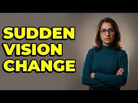 Why Is My Eyesight Suddenly Worse?