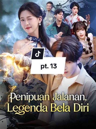 Penipuan Jalanan Legenda Bela Diri | PART 13