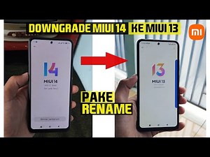 How To Downgrade Miui 14 to Miui 13 Using Rename - Without UBL, Without PC