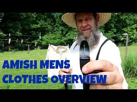 AMISH MEN'S CLOTHES OVERVIEW