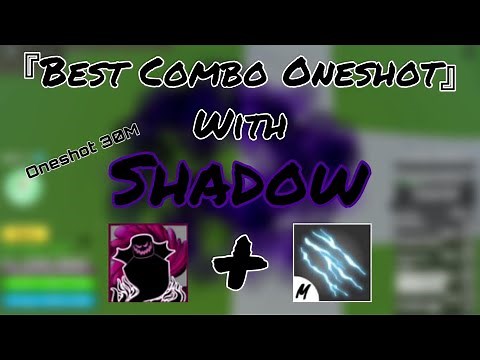 『Combo OneShot With Shadow And Electric Claws』| Blox Fruits