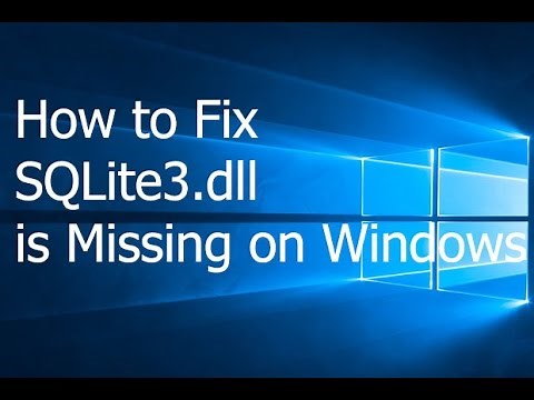 How to Fix SQLite3.dll is Missing on Windows