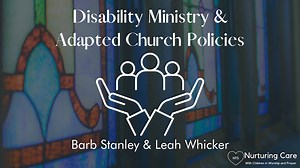 Disability Ministry and Adapted Church Policies