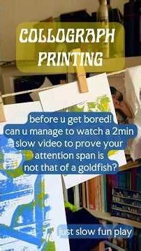 Collograph printing + testing your attention span ✂️🙃