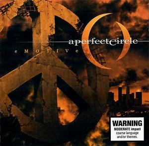 A Perfect Circle - Emotive