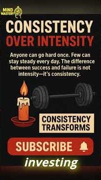 Consistency Beats Intensity 🔥 | The Secret to Success #Shorts