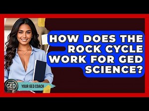 How Does The Rock Cycle Work For GED Science? - Your GED Coach