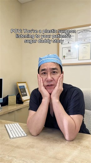 POV: You’re a plastic surgeon listening to ur patient’s sugar daddy story 🍵