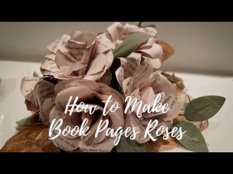 How to Make Easy Book Pages Rose