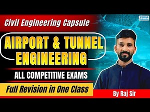 Airport & Tunnel Engineering | Quick Revision | Civil Engineering #sscje #rrbje #mppebsubengineers