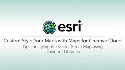 Style Maps in Illustrator Using ArcGIS Maps for Adobe Creative Cloud