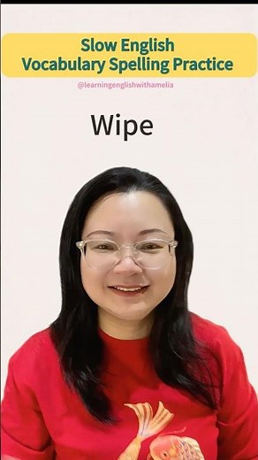 Wipe - Spelling & Pronunciation | Slow English Vocabulary Practice
