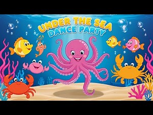 Under the Sea Dance Party 🌊 | Fun Dance Song for Kids