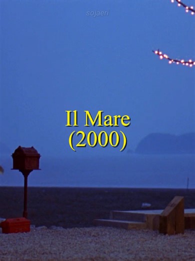 Il Mare (2000): A Timeless Love Story