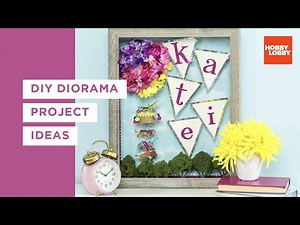 DIY Diorama Project Ideas | Hobby Lobby®
