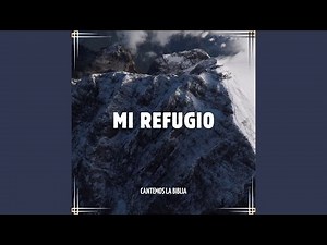 Mi refugio